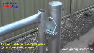 Gate Latch 2 way for round pipe and square [upl. by Ajani603]