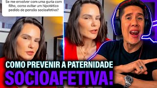 Como Se Prevenir Da Paternidade Socioafetiva E Pensão Socioafetiva [upl. by Aniat84]